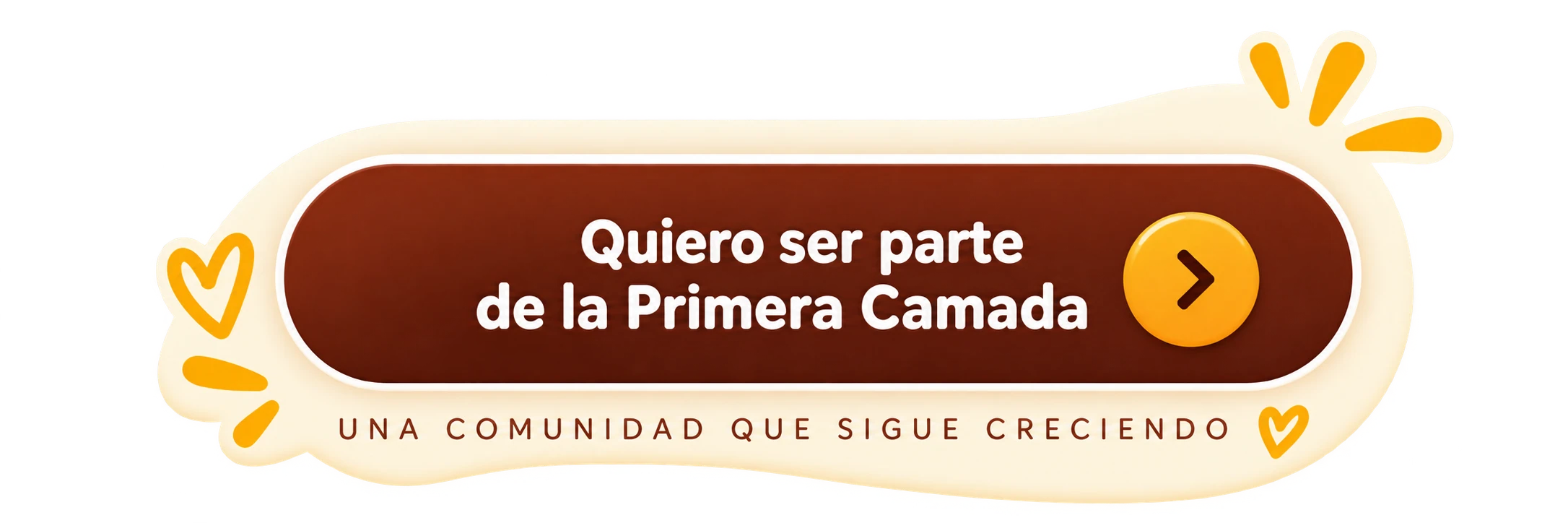 Quiero ser parte de la Primera Camada. Una comunidad que sigue creciendo.